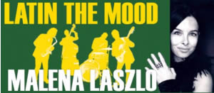 Latin the Mood & Malena Laszlo