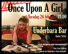 Once Upon A Girl på Underbara Bar torsdag 26 februari