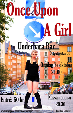 Once Upon A Girl på Underbara Bar 7e oktober